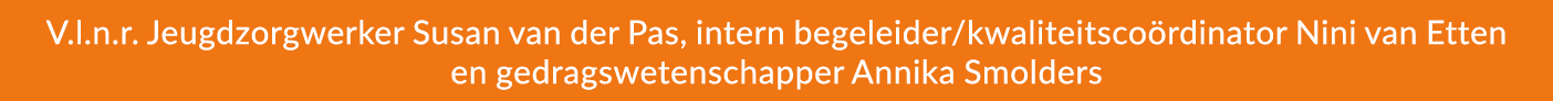 V.l.n.r. Jeugdzorgwerker Susan van der Pas, intern begeleider/kwaliteitsco rdinator Nini van Etten en gedragswetensch...