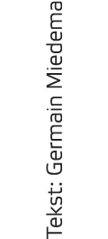 Tekst: Germain Miedema